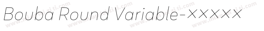 Bouba Round Variable字体转换